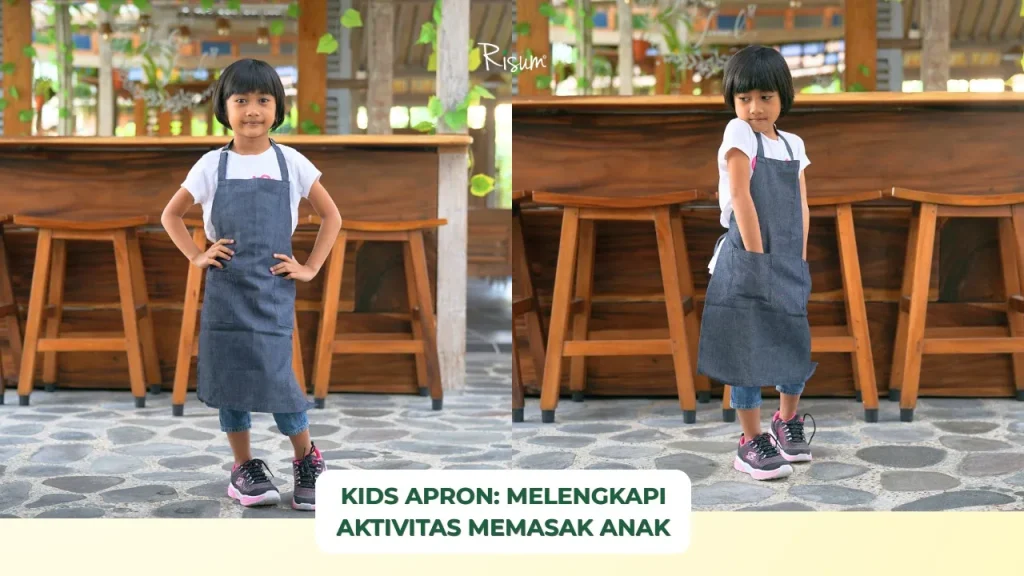 Kids Apron Perlengkapan Penting untuk Aktivitas Memasak Anak yang Aman dan Menyenangkan
